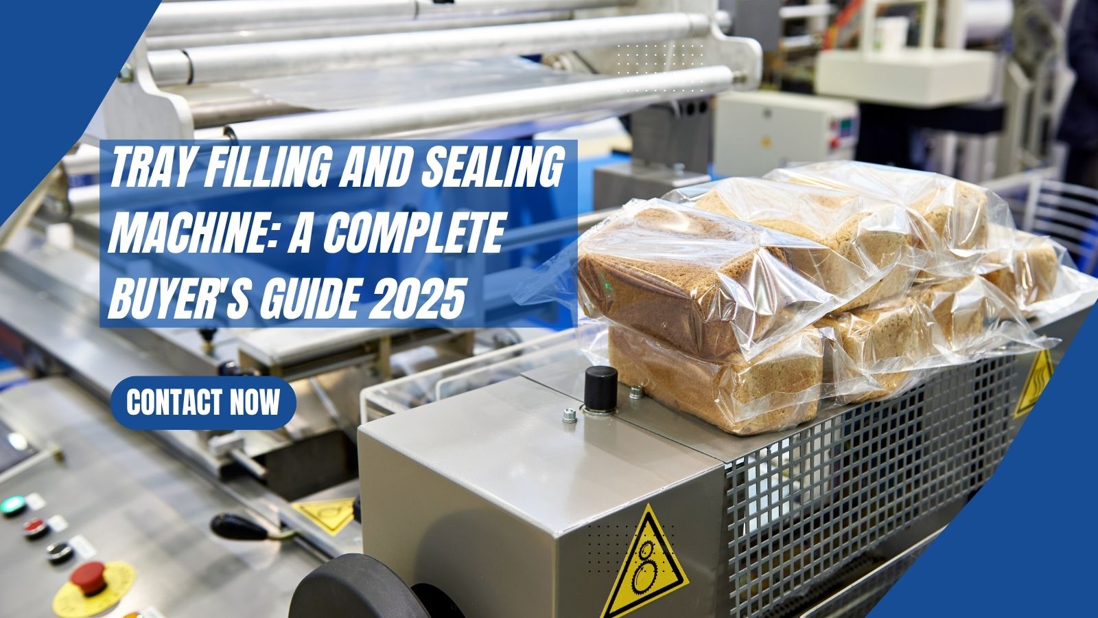 Tray Filling and Sealing Machine: A Complete Buyer's Guide 2025